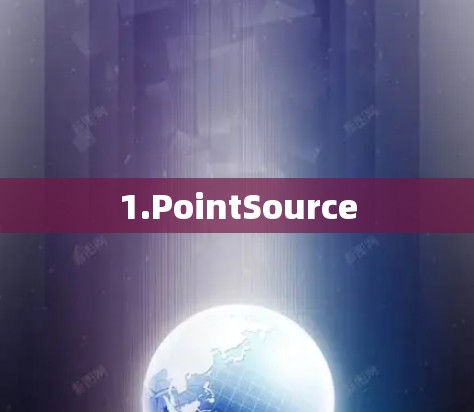 1.PointSource