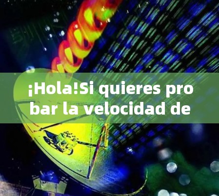 ¡Hola!Si quieres probar la velocidad de VPN,aquíte explicarécómo hacerlo de manera adecuada: