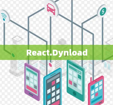 React.Dynload