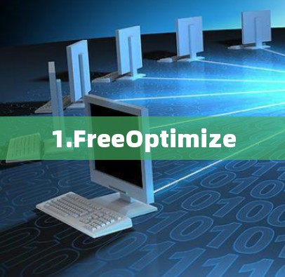 1.FreeOptimize